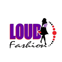 Loud Fashion